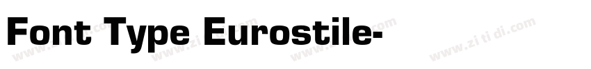 Font Type Eurostile字体转换